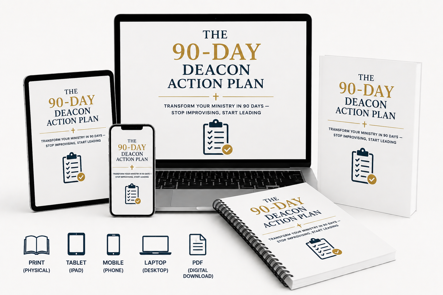The 90-Day Deacon Action Plan